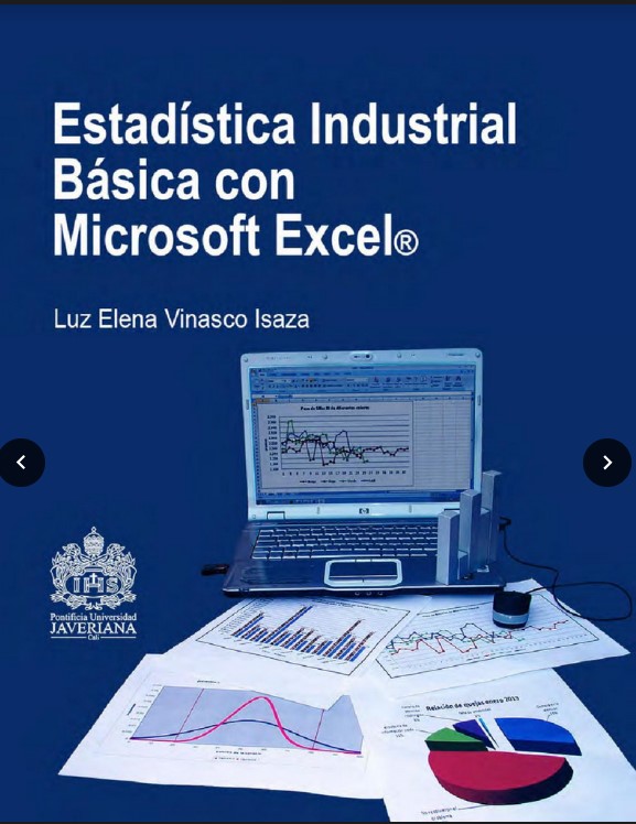 BIOESTADÍSTICA INDUSTRIAL BÁSICA CON MICROSOFT EXCEL