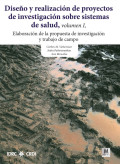 Diseño y realización de proyectos de investigación sobre Sistemas de Salud